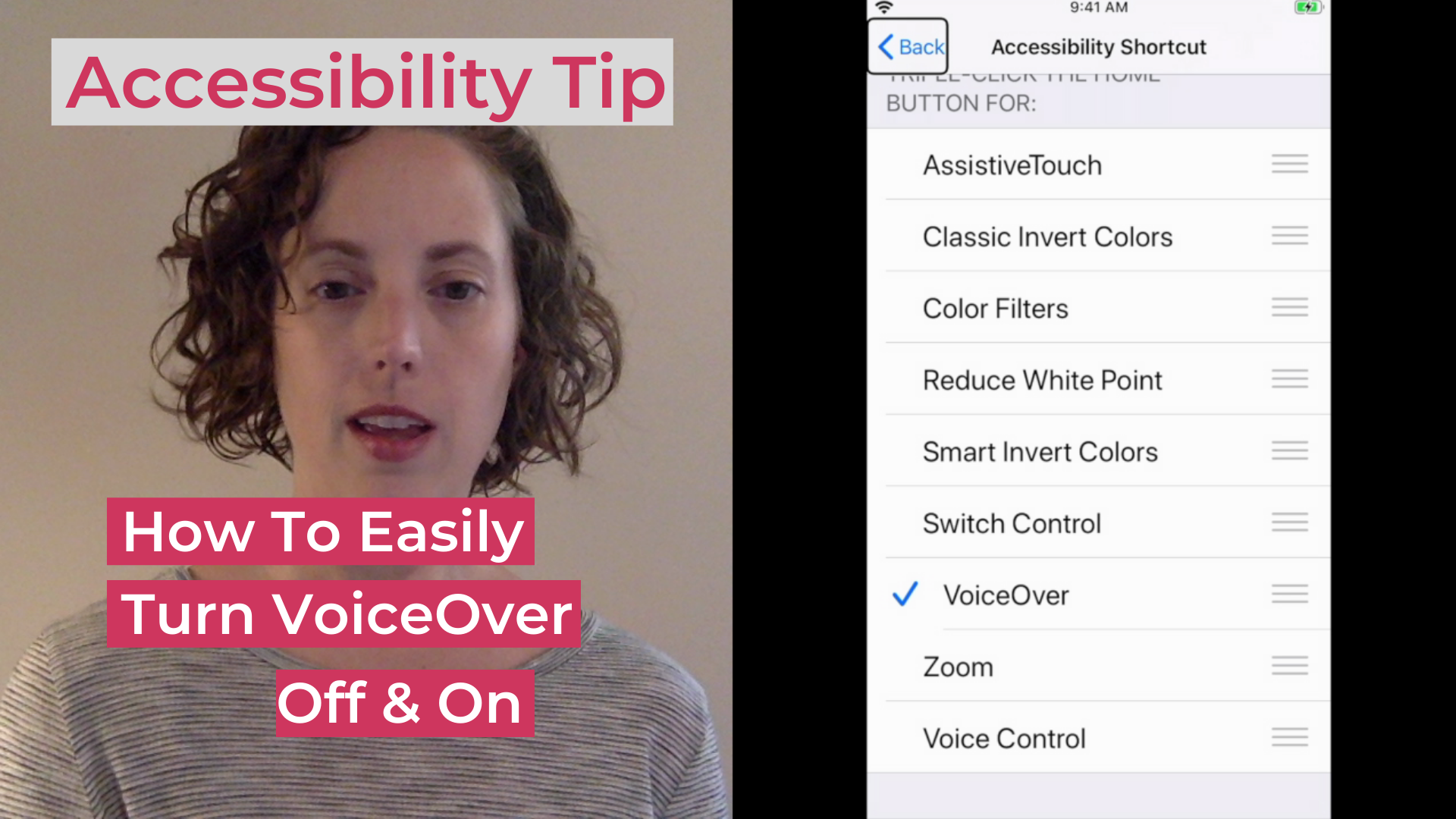 Two column image with Jessica Hipp on the left. Text is overlaid on the top and bottom that reads: Accessibility Tip: How to easily Turn VoiceOver Off & On. The right column is a screenshot of accessibility shortcut on iOS
